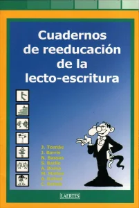 Cuadernos de reeducación de la lecto-escritura